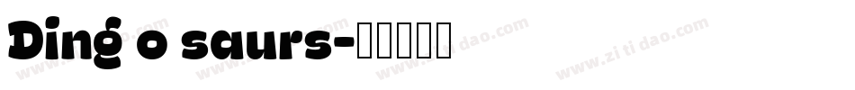 Ding o saurs字体转换
